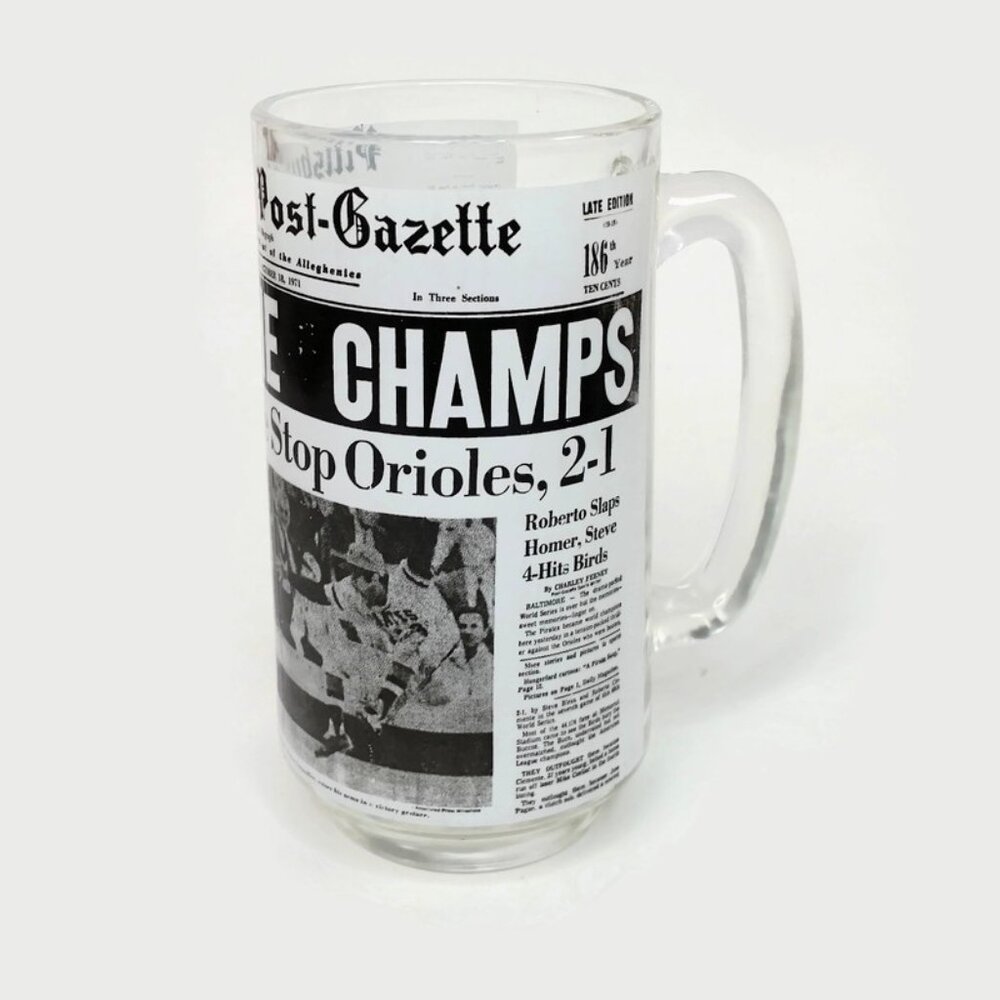 1971 PITTSBURGH POST GAZETTE PIRATES WE'RE THE CHAMPS MUG CLEMENTE BLASS OCT 18